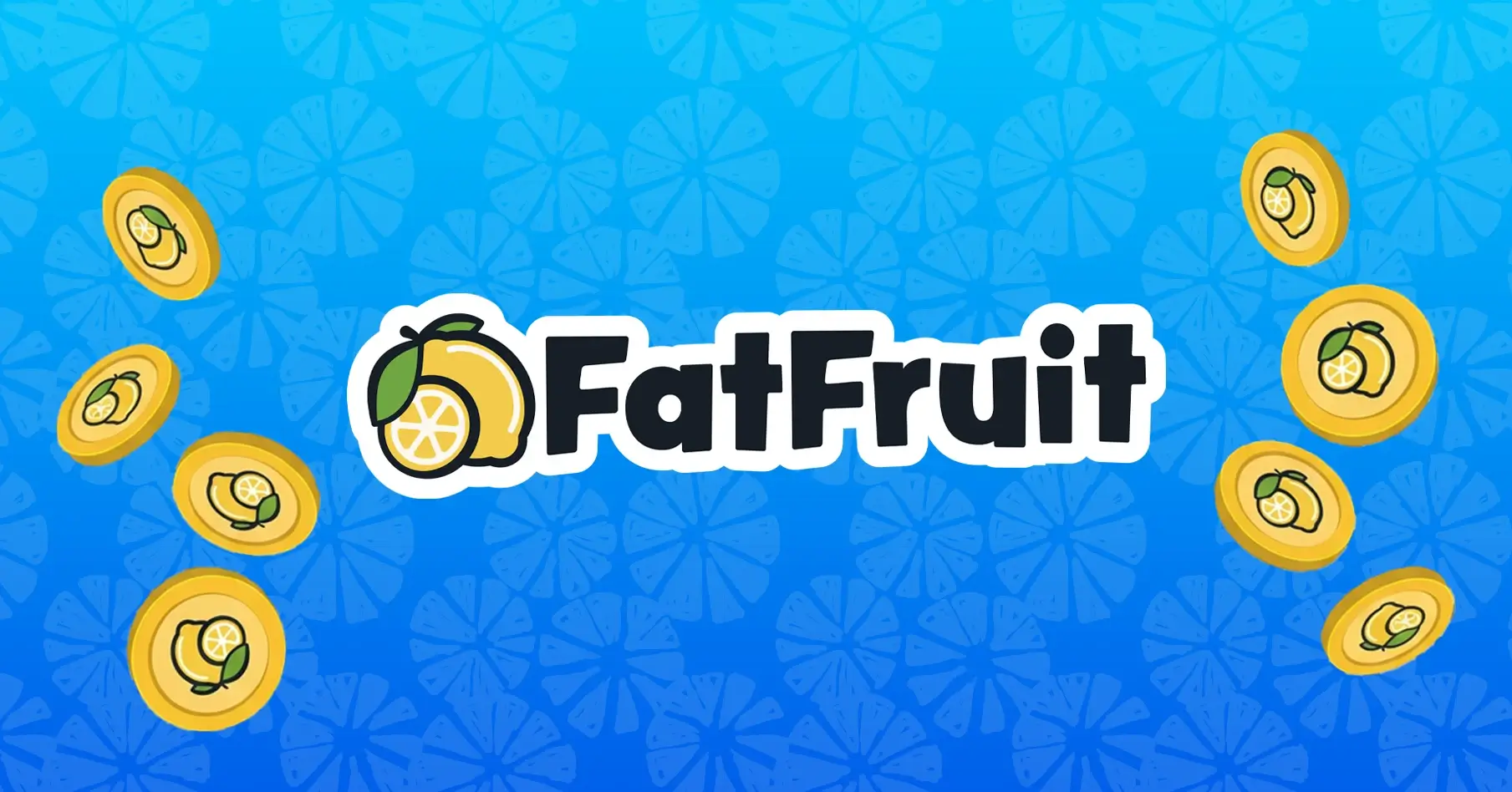 Fat Fruit